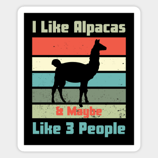 I Like Alpacas & Maybe Like 3 People Magnet